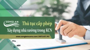 Thủ tục pháp lý cấp phép xây dựng nhà xưởng sản xuất
