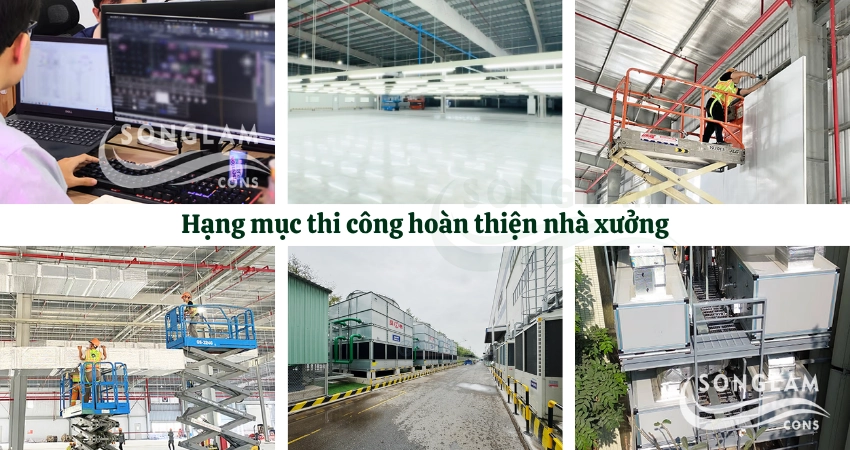 Hạng mục thi công hoàn thiện nhà xưởng công nghiệp