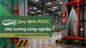 Quy định PCCC trong nhà xưởng công nghiệp