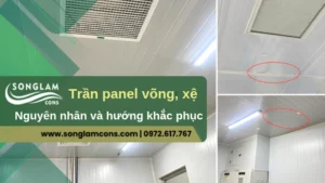 Nguyên nhân trần panel bị võng, xệ